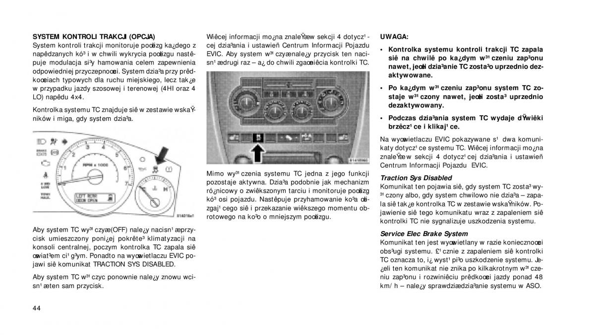 Jeep Grand Cherokee WH WK instrukcja obslugi / page 45