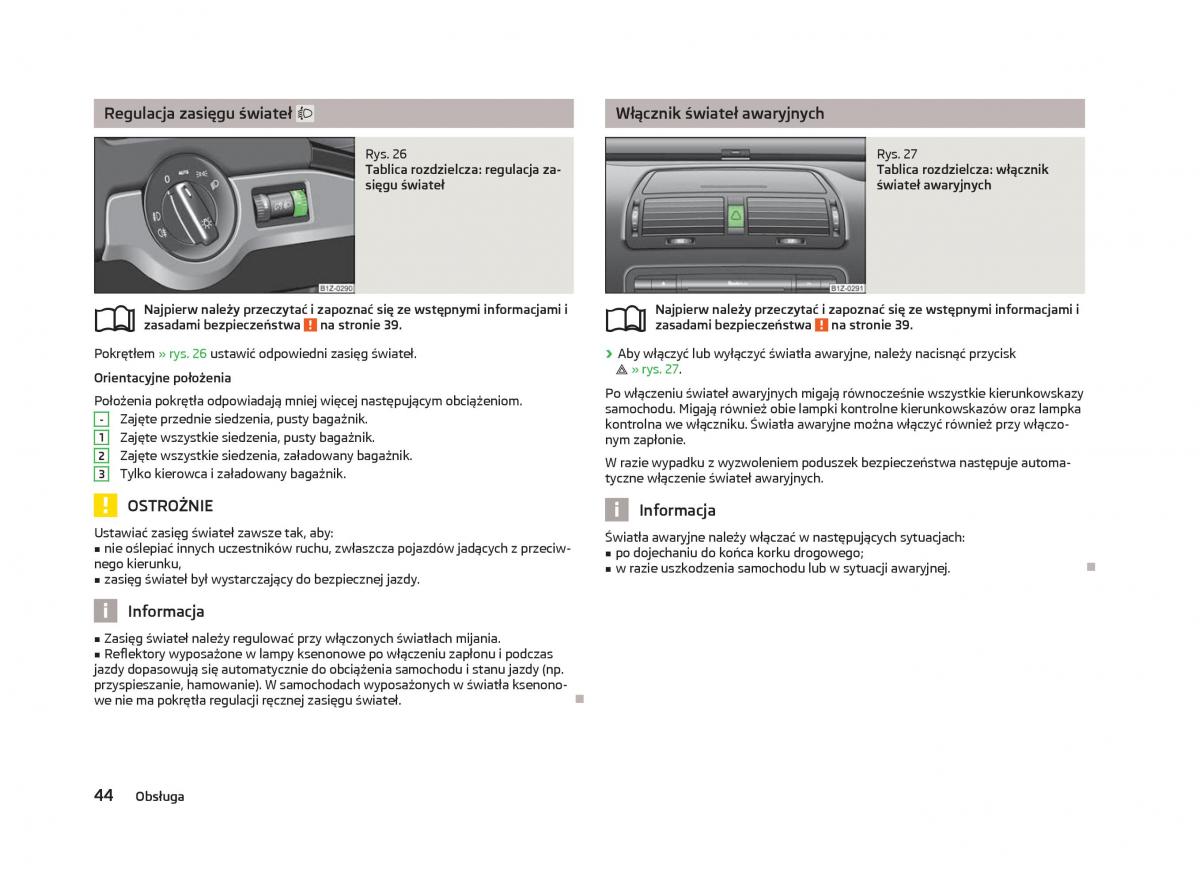 Skoda Octavia III instrukcja obslugi / page 46