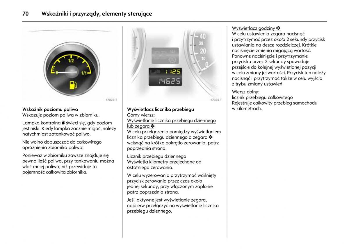 Opel Astra IV J instrukcja obslugi / page 74