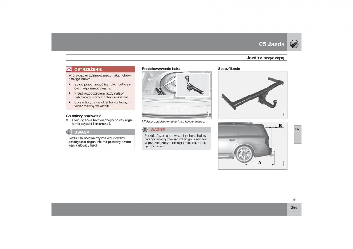 Volvo V70 XC70 III instrukcja obslugi / page 256