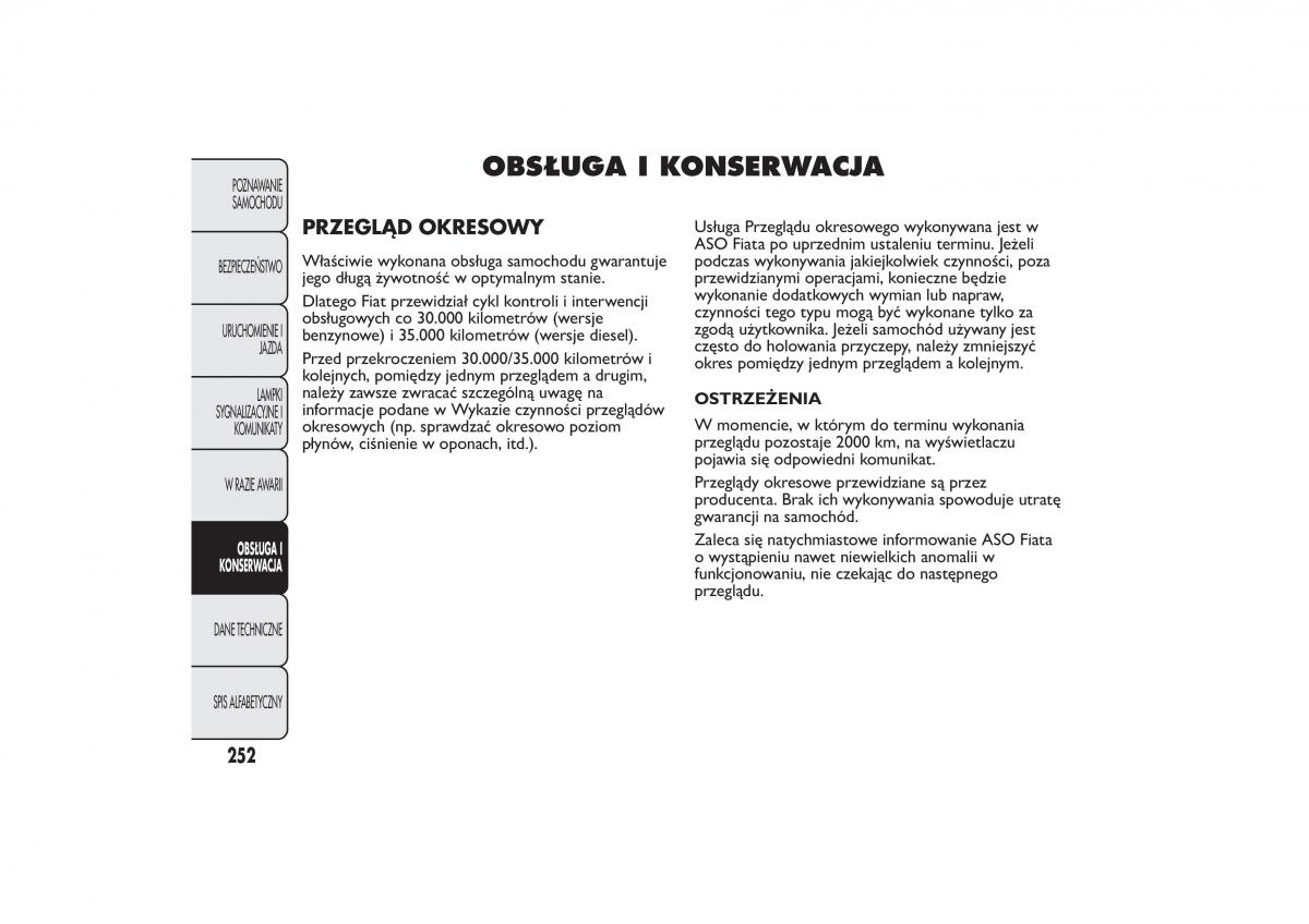 Fiat 500L instrukcja obslugi / page 256