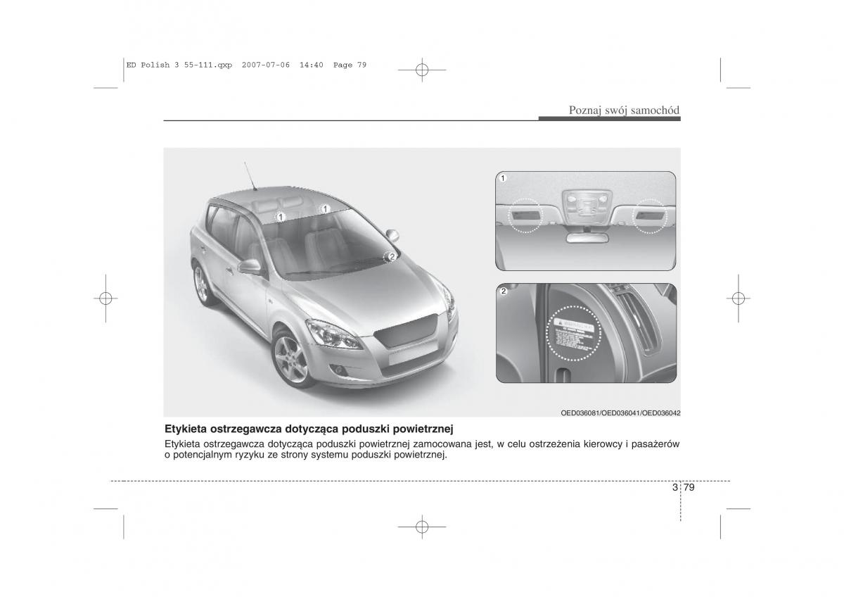 Kia Ceed I instrukcja obslugi / page 86