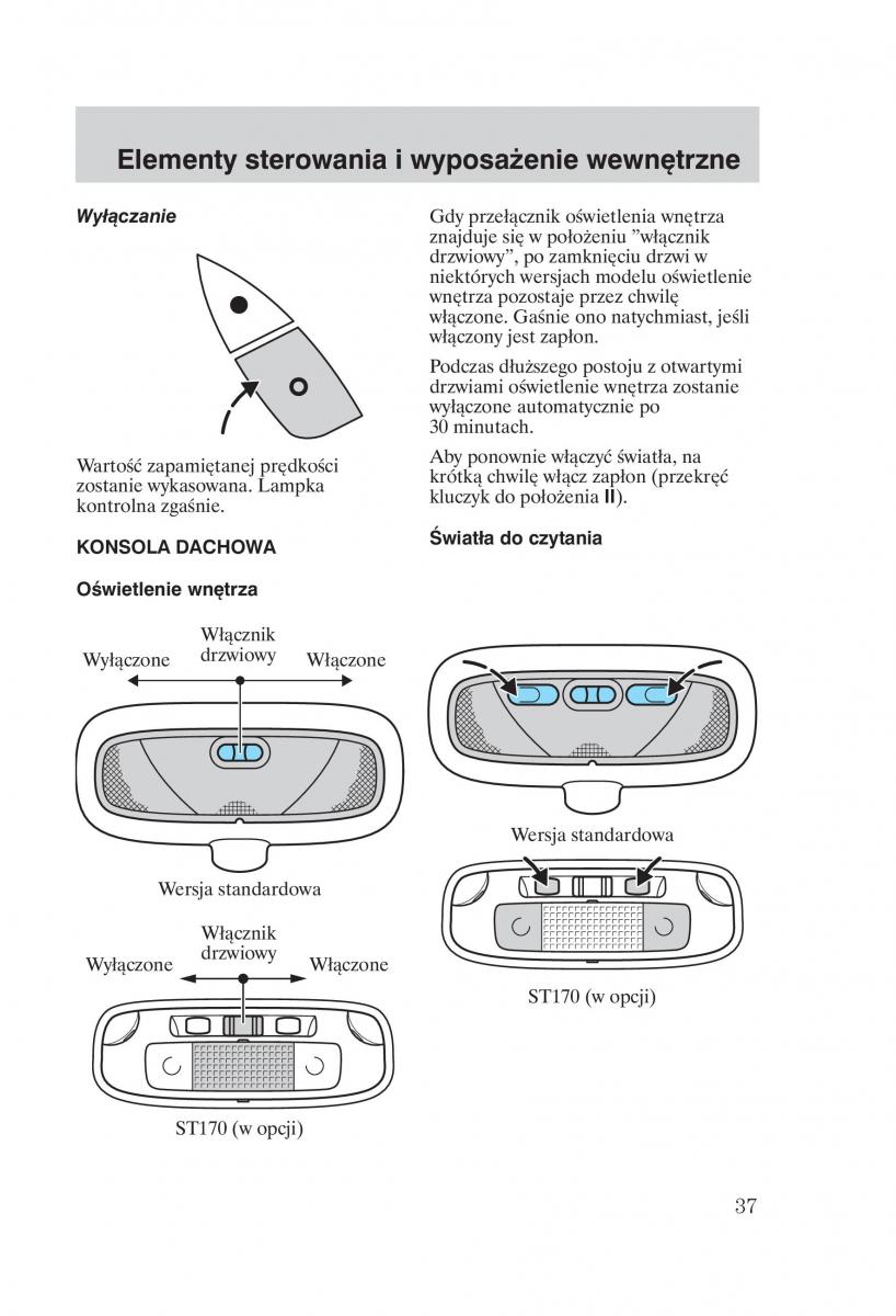 Ford Focus 1 I instrukcja obslugi / page 39