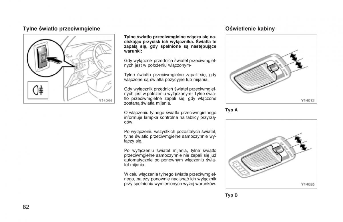 Toyota Land Cruiser J90 instrukcja obslugi / page 89