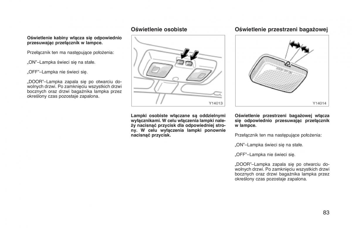 Toyota Land Cruiser J90 instrukcja obslugi / page 90