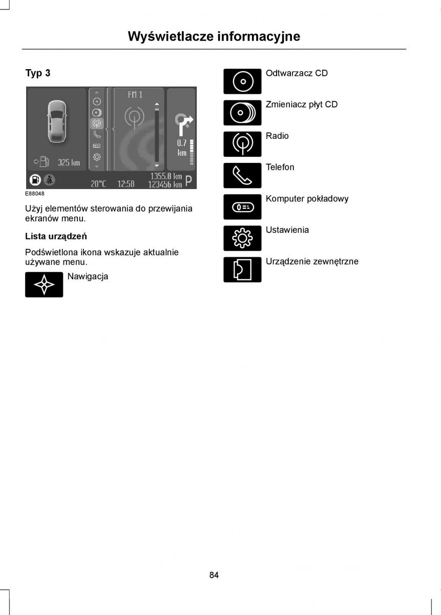 Ford Mondeo IV 4 instrukcja obslugi / page 86