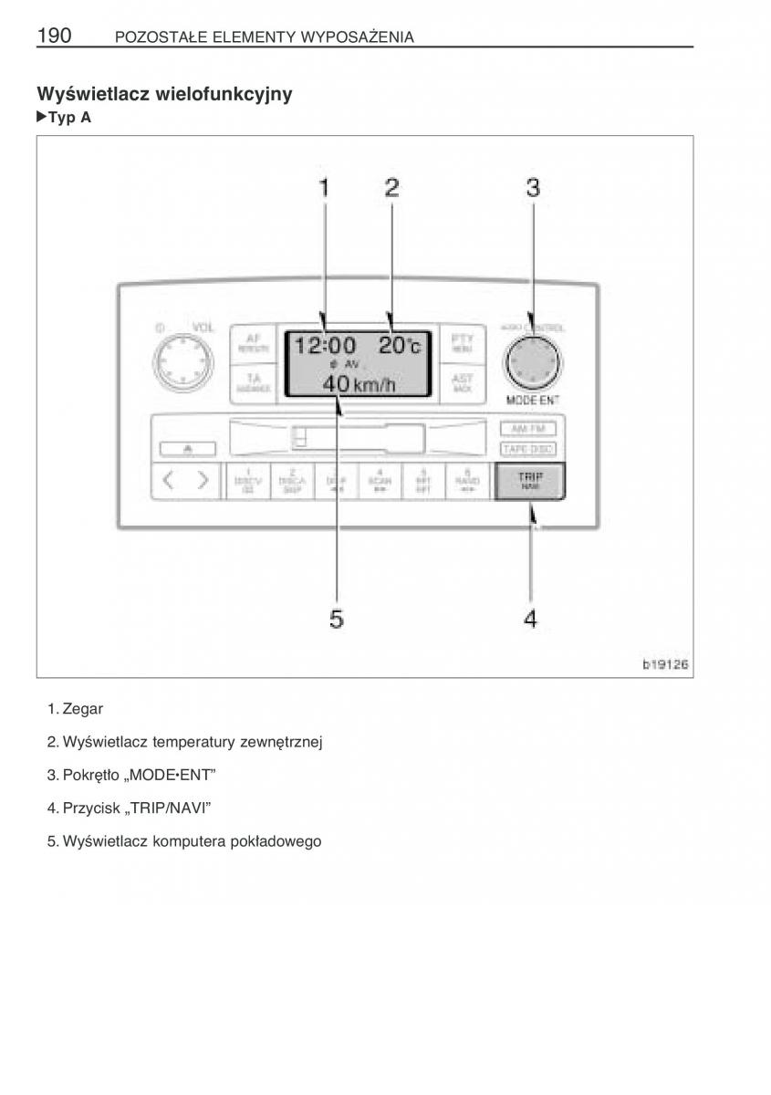 Toyota Corolla Verso I 1 instrukcja obslugi / page 197