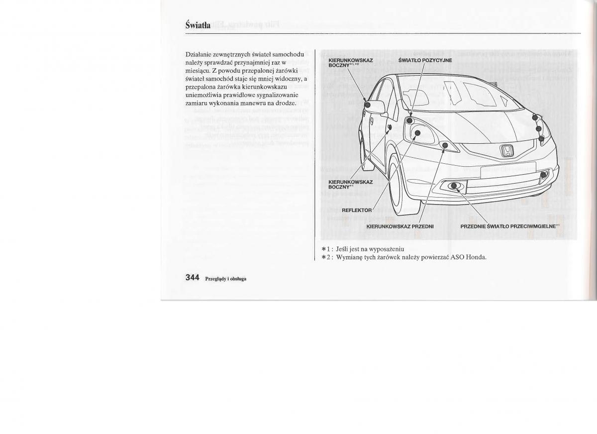 manual  Honda Jazz III 3 Fit II instrukcja / page 341