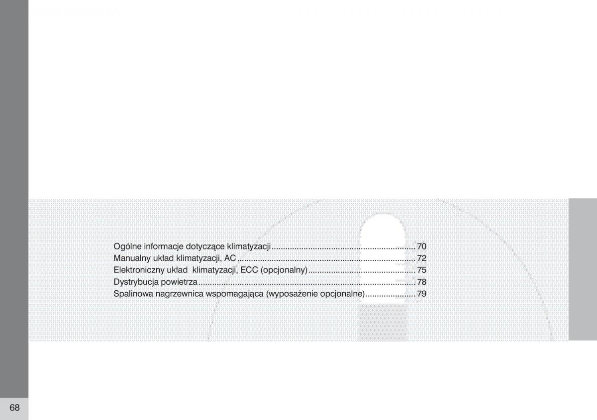 Volvo S40 II instrukcja obslugi / page 69