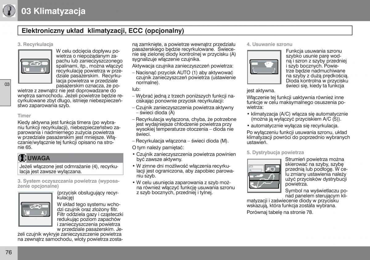 manual  Volvo S40 II instrukcja / page 77