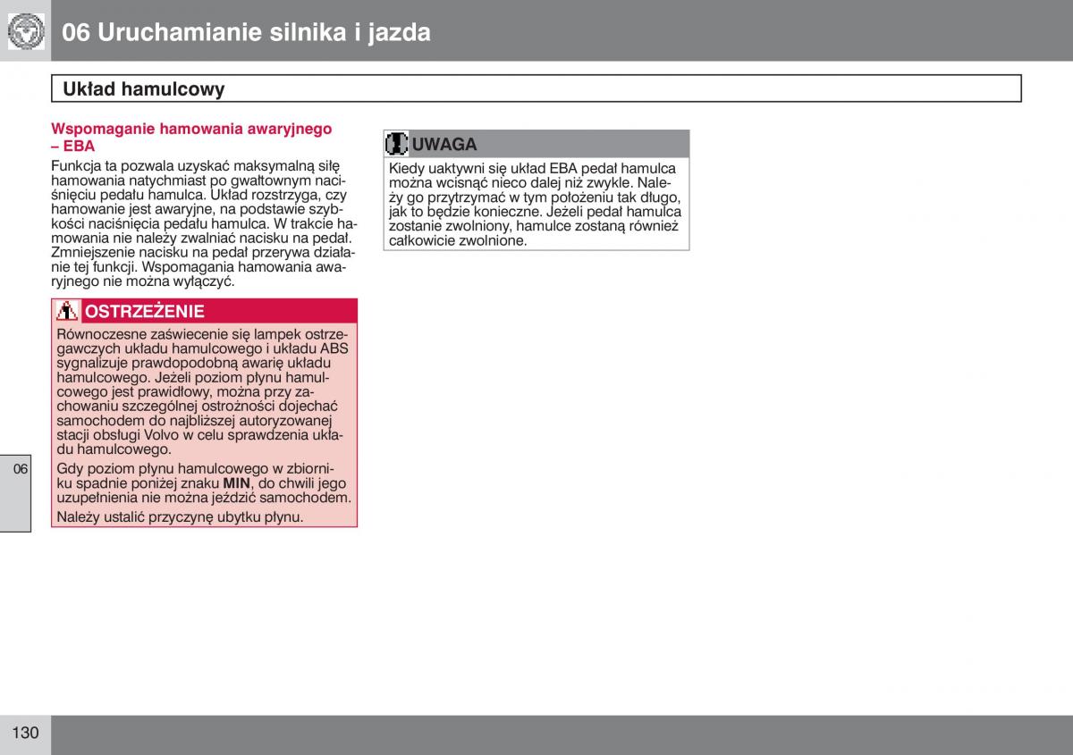 manual  Volvo S40 II instrukcja / page 131