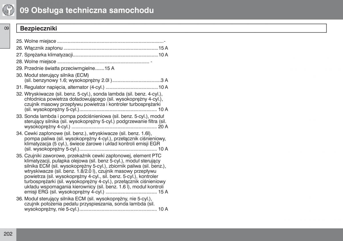 Volvo S40 II instrukcja obslugi / page 203