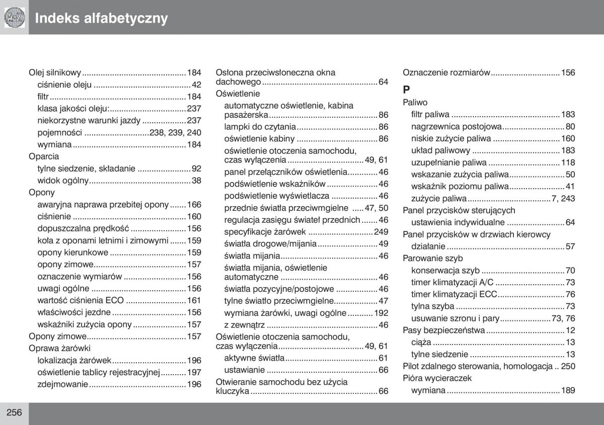 Volvo S40 II instrukcja obslugi / page 257