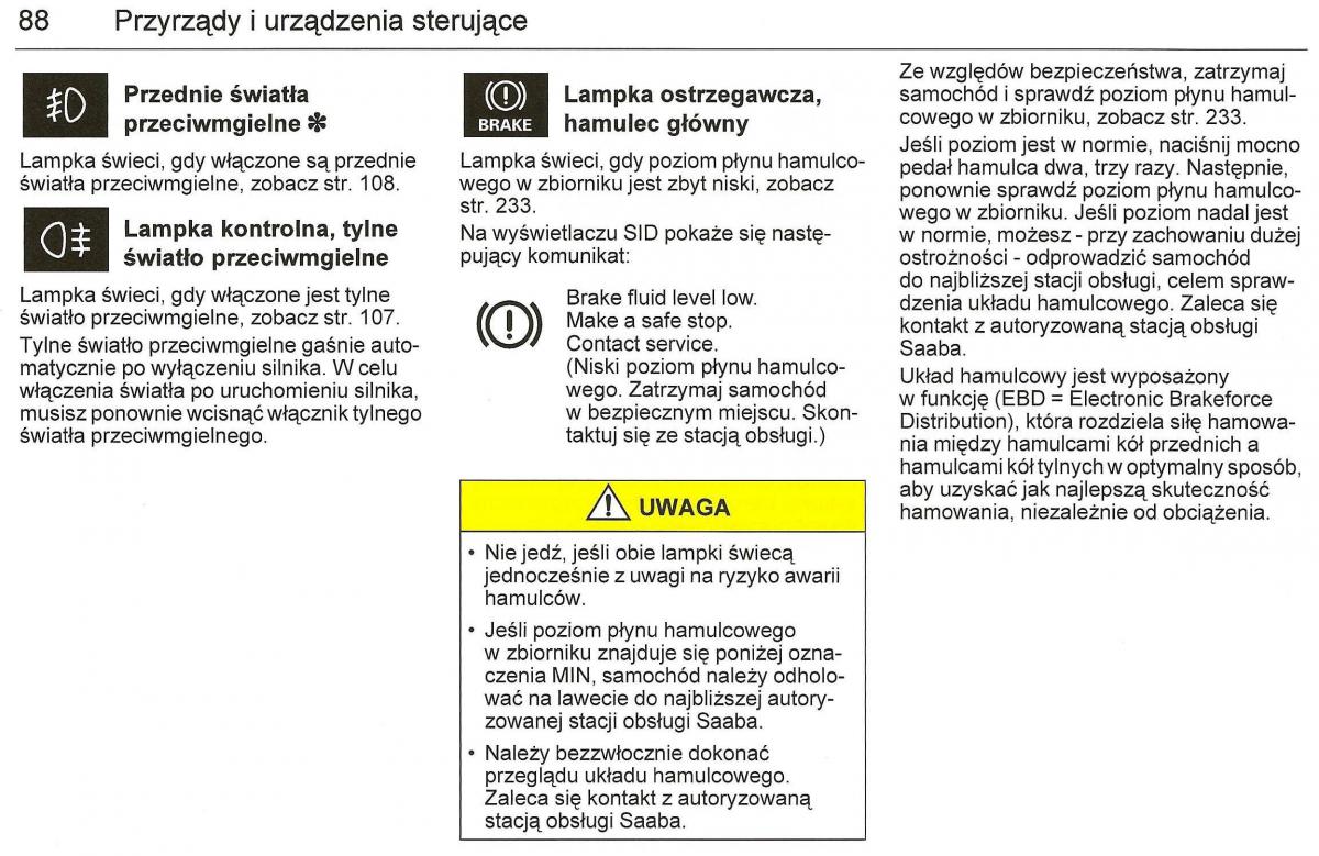 Saab 9 3 II 2 YS3F instrukcja obslugi / page 90