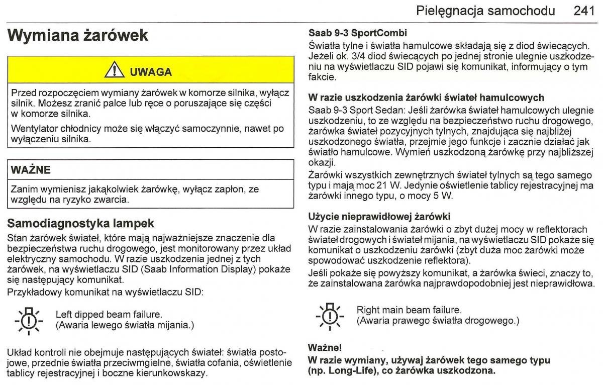 Saab 9 3 II 2 YS3F instrukcja obslugi / page 243