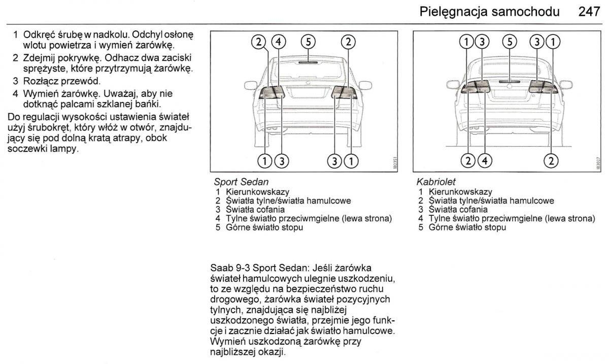 Saab 9 3 II 2 YS3F instrukcja obslugi / page 249