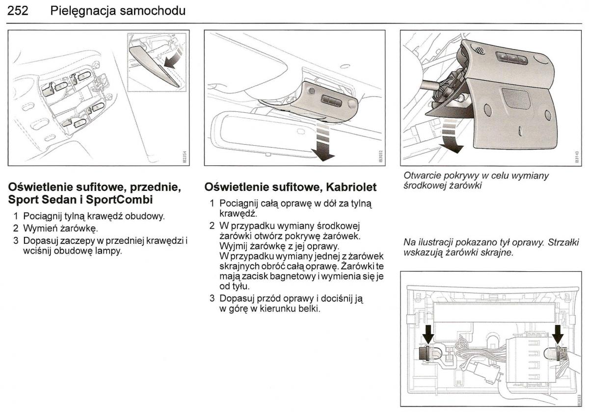 Saab 9 3 II 2 YS3F instrukcja obslugi / page 254