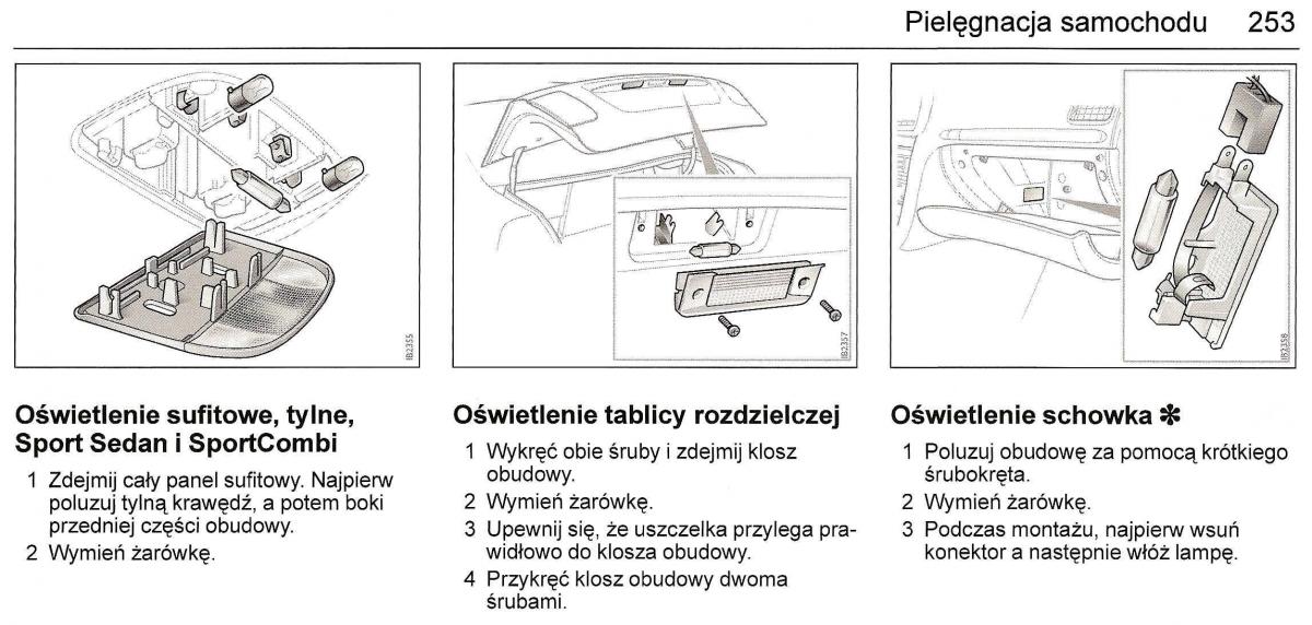 Saab 9 3 II 2 YS3F instrukcja obslugi / page 255