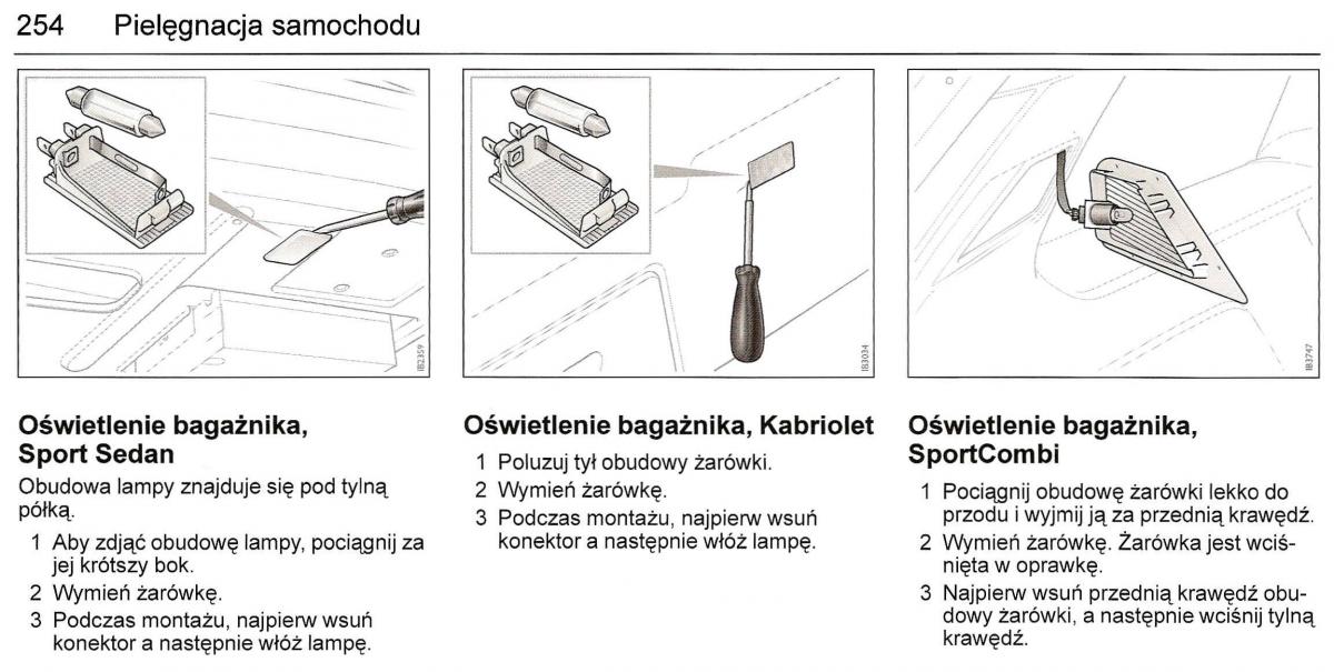 Saab 9 3 II 2 YS3F instrukcja obslugi / page 256