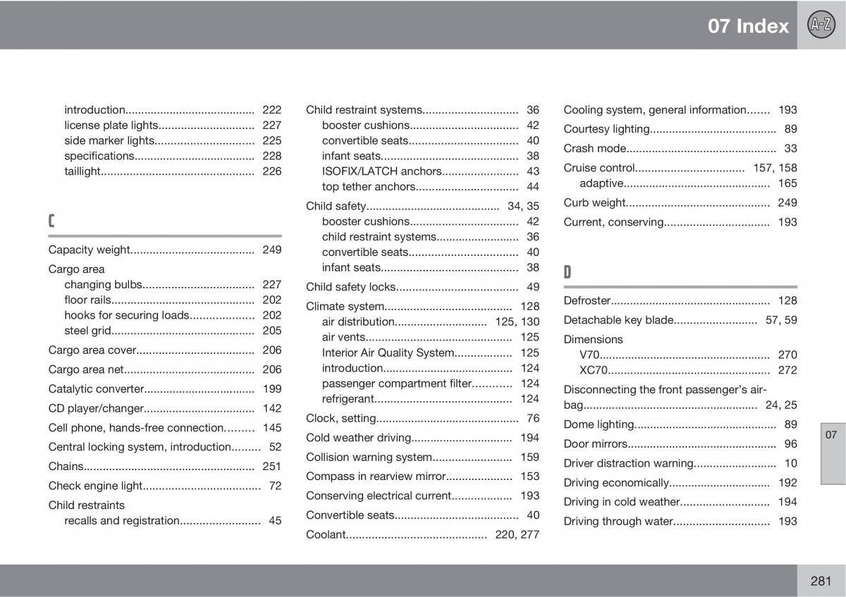 Volvo V70 XC70 III owners manual / page 281