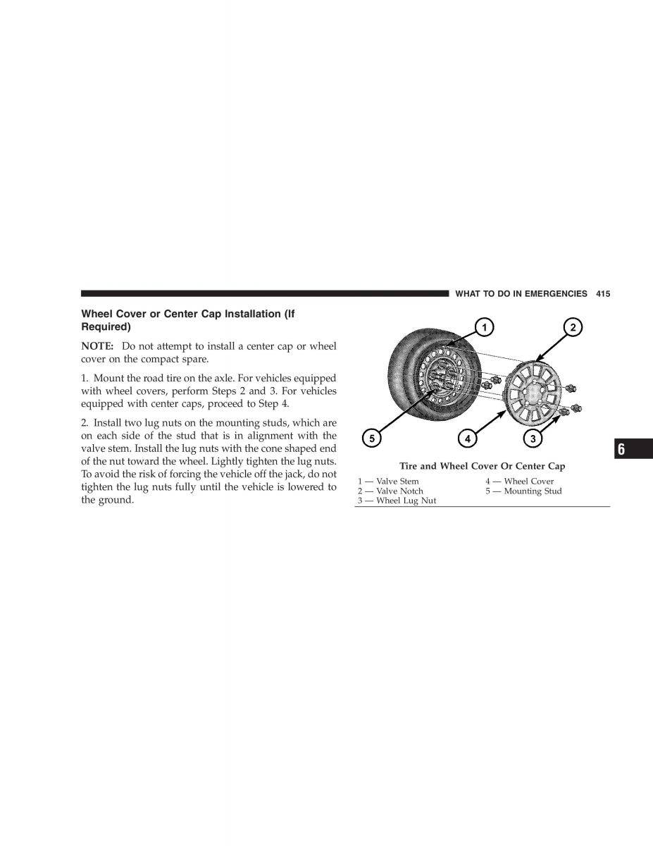 Chrysler 300C I 1 owners manual / page 417