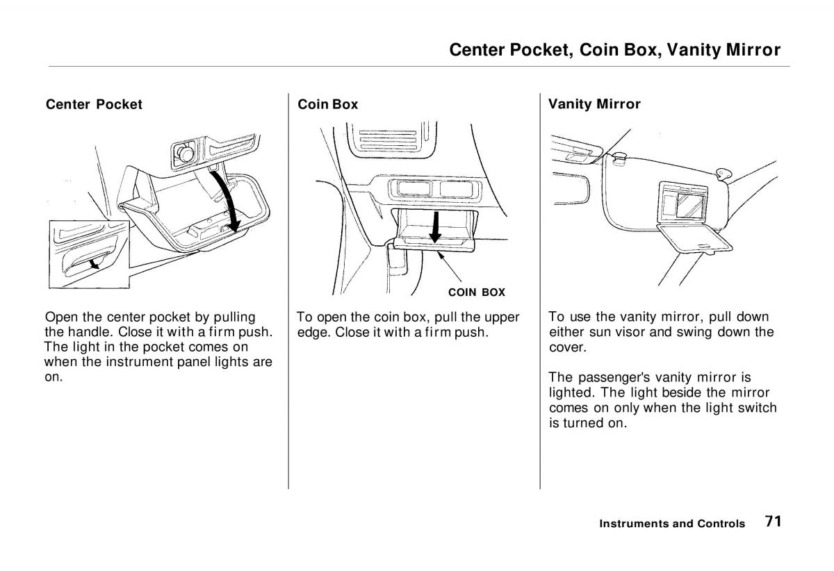 Honda Odyssey I 1 Honda Shuttle Isuzu Oasis owners manual / page 71