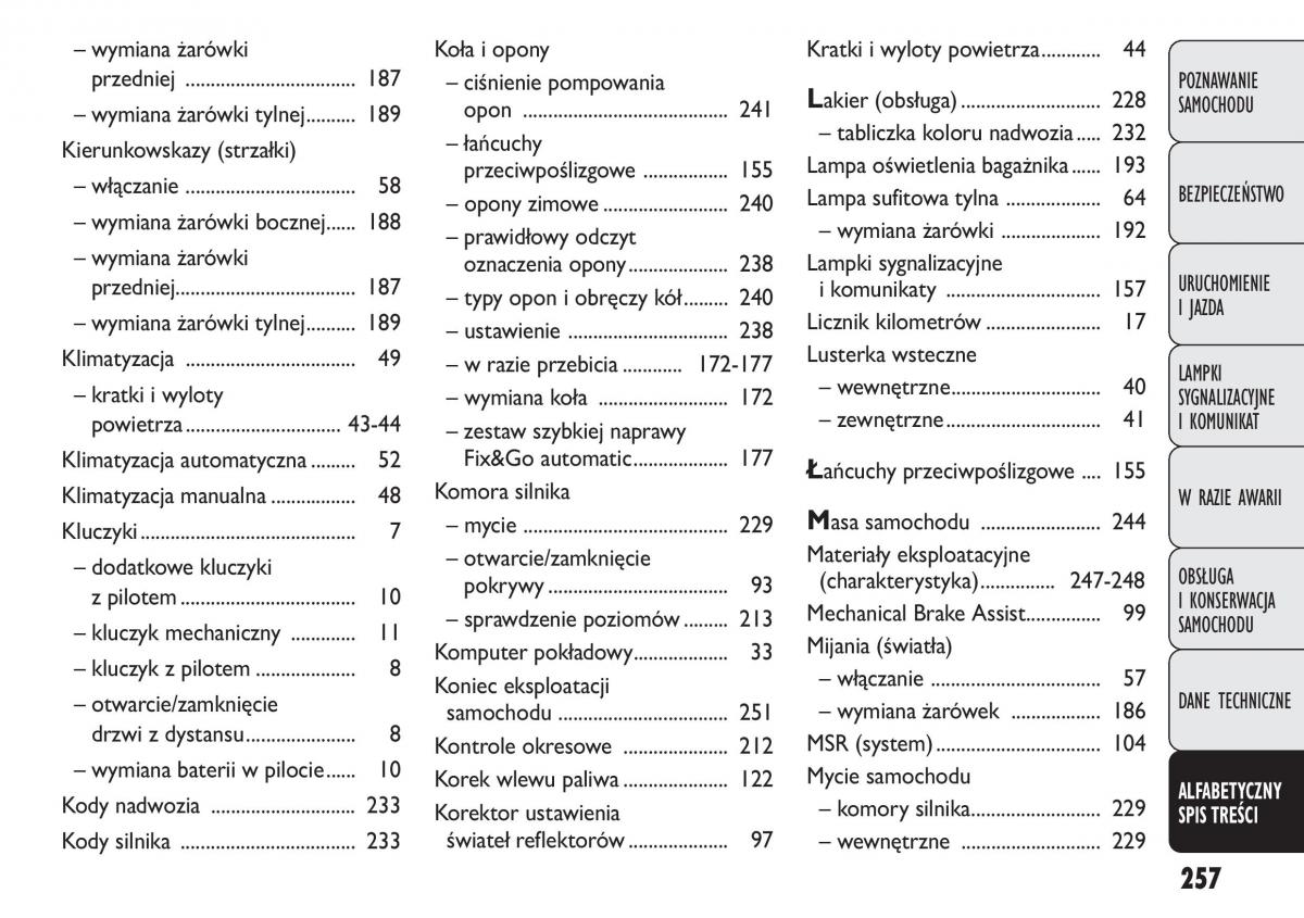 manual  Fiat Punto III 3 instrukcja / page 259