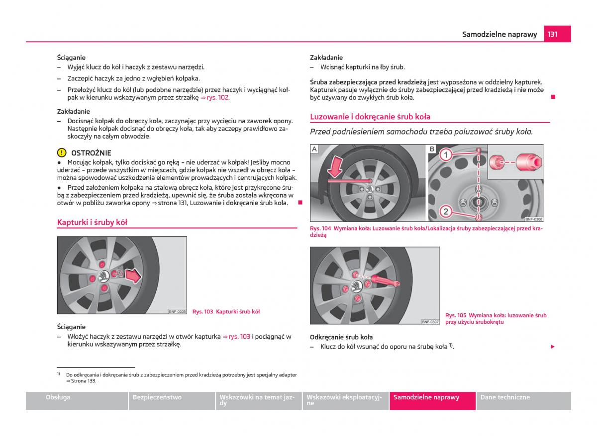 Skoda Citigo instrukcja obslugi / page 132