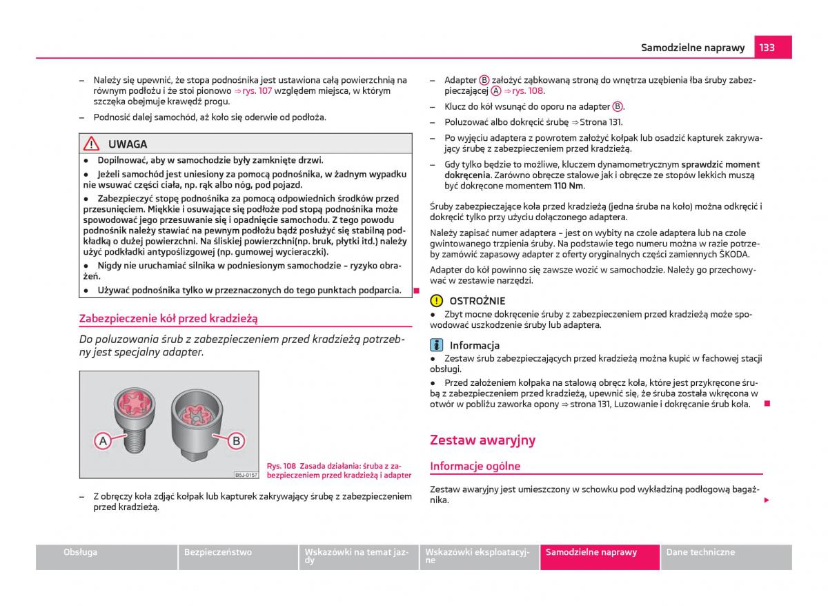 Skoda Citigo instrukcja obslugi / page 134