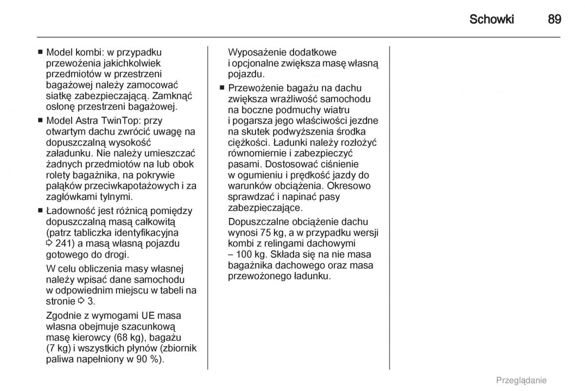 manual  Opel Astra H III 3 instrukcja / page 89