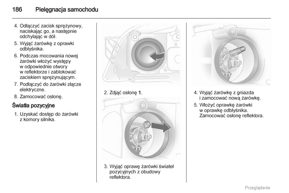 manual  Opel Astra H III 3 instrukcja / page 186