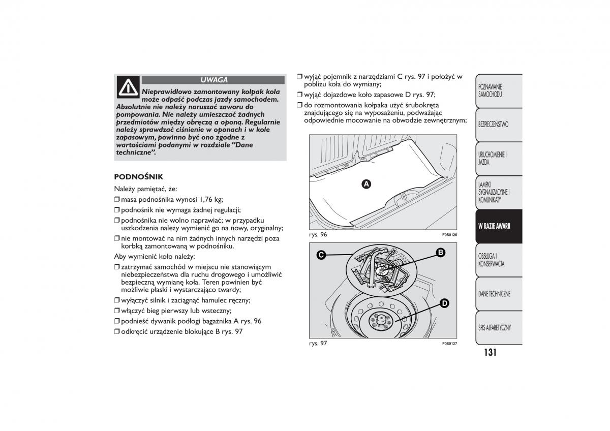 Fiat 500 instrukcja obslugi / page 134