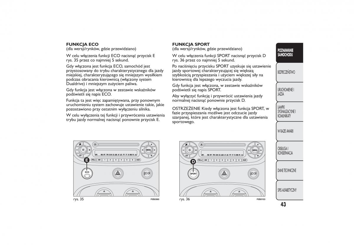 Fiat 500 instrukcja obslugi / page 46