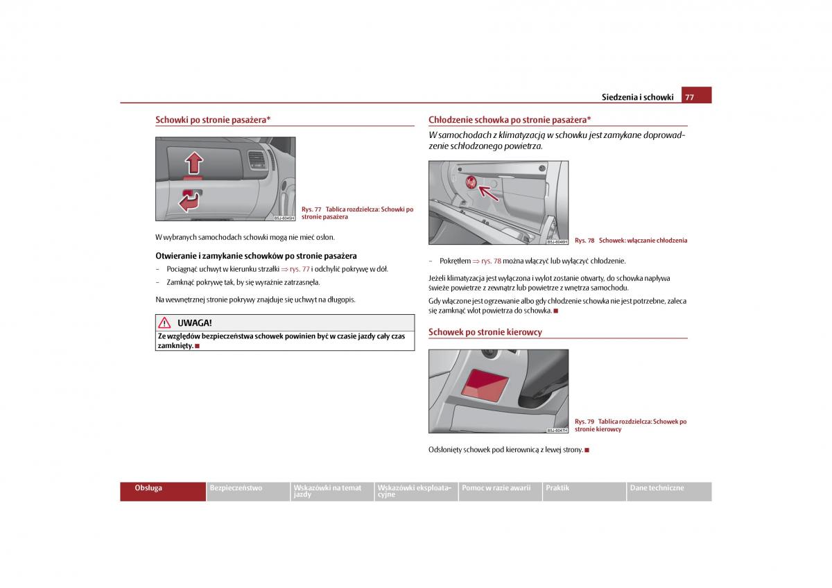 Skoda Roomster instrukcja obslugi / page 79