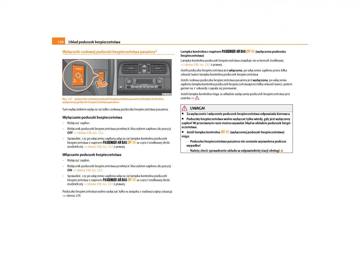 Skoda Roomster instrukcja obslugi / page 132