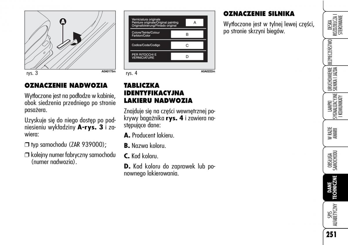 Alfa Romeo 159 instrukcja obslugi / page 253