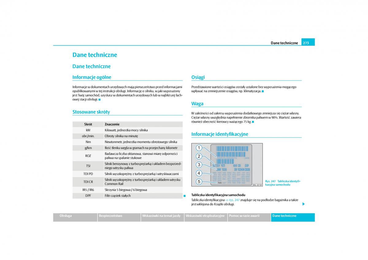 Skoda Yeti instrukcja obslugi / page 275