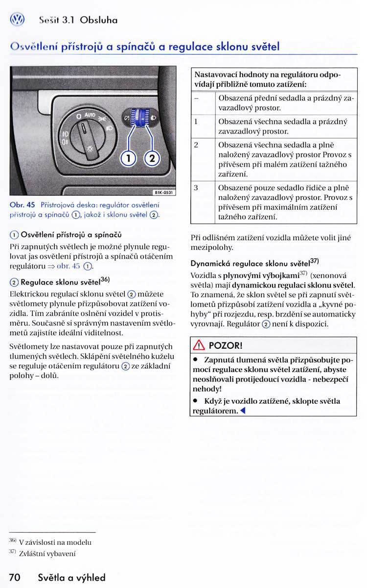 VW Golf VI 6 navod k obsludze / page 72