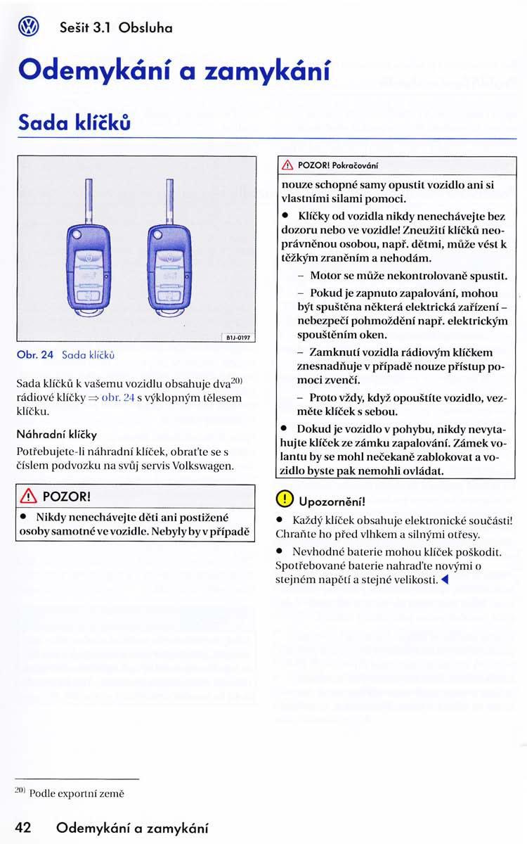 VW Golf VI 6 navod k obsludze / page 44