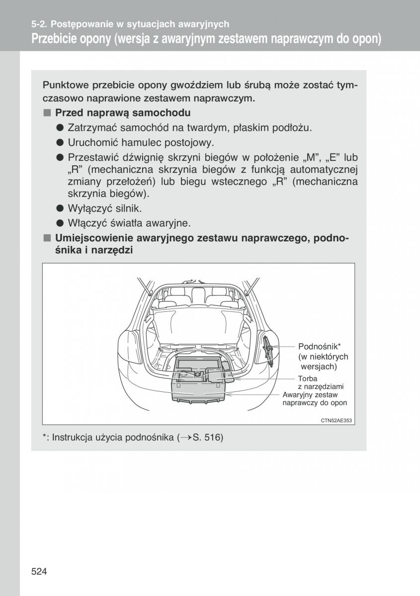 Toyota Auris I 1 instrukcja obslugi / page 526