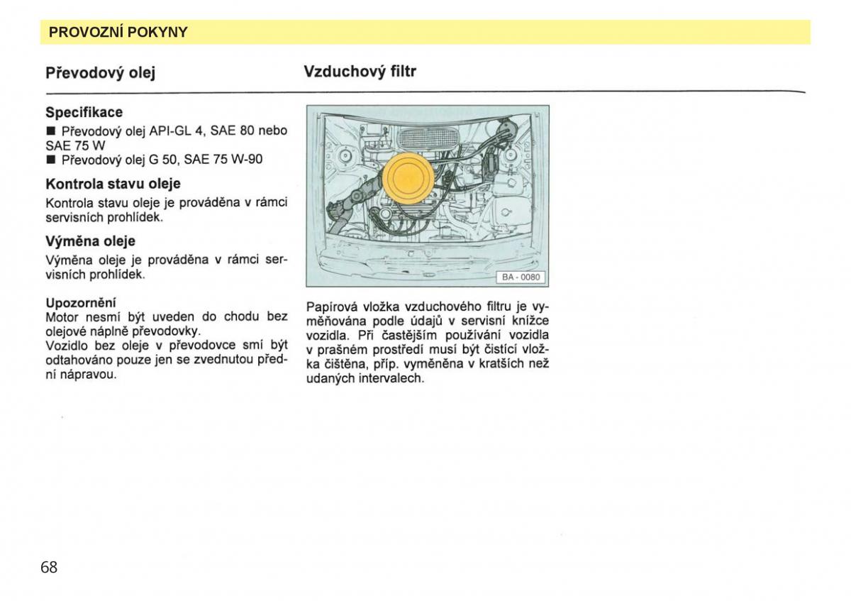 Skoda Favorit navod k obsludze / page 70