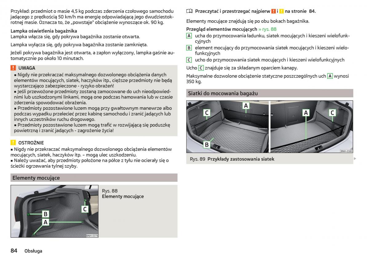 Skoda Rapid instrukcja obslugi / page 86