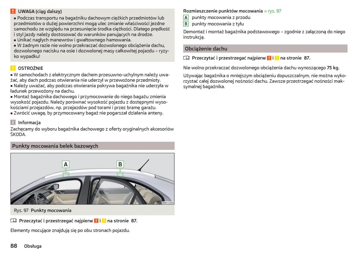 Skoda Rapid instrukcja obslugi / page 90