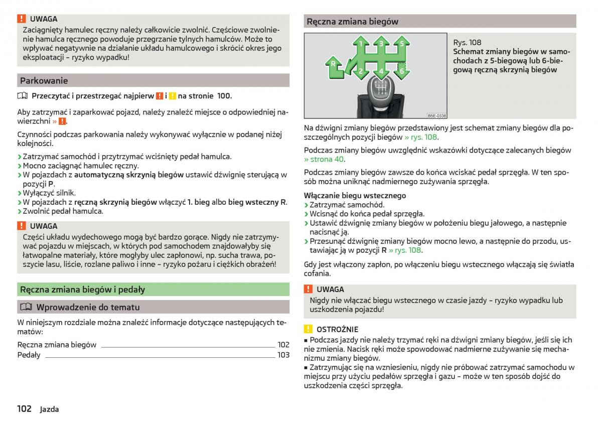 Skoda Rapid instrukcja obslugi / page 104