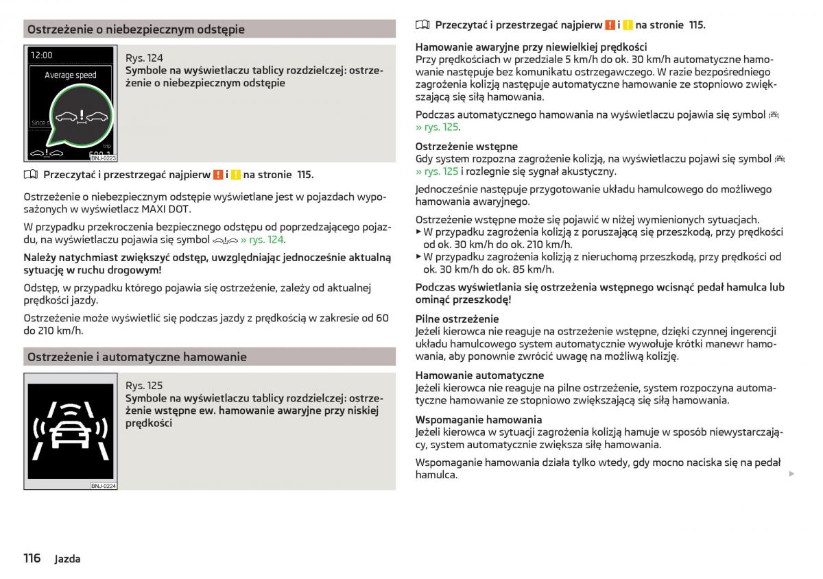 Skoda Rapid instrukcja obslugi / page 118