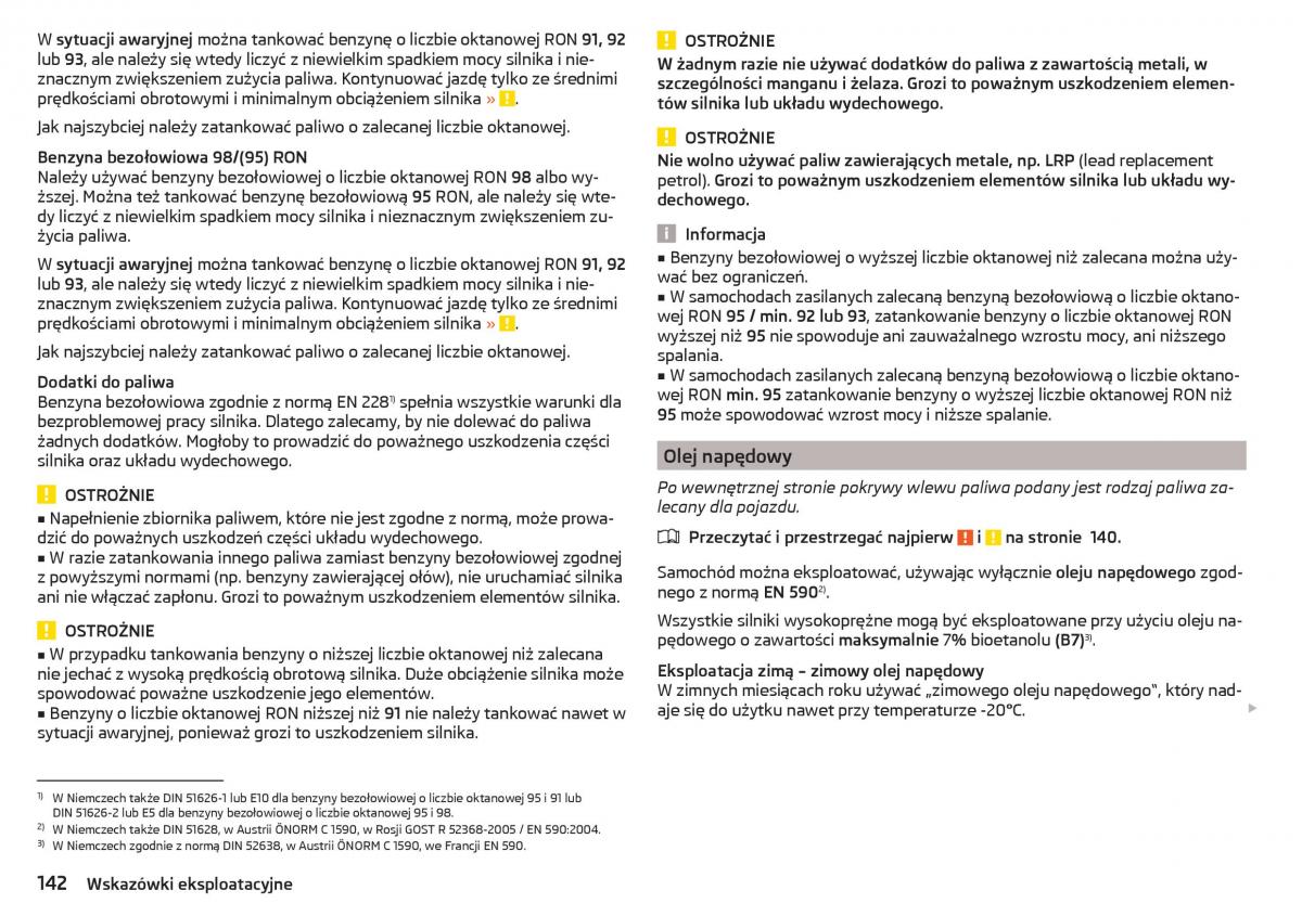 Skoda Rapid instrukcja obslugi / page 144