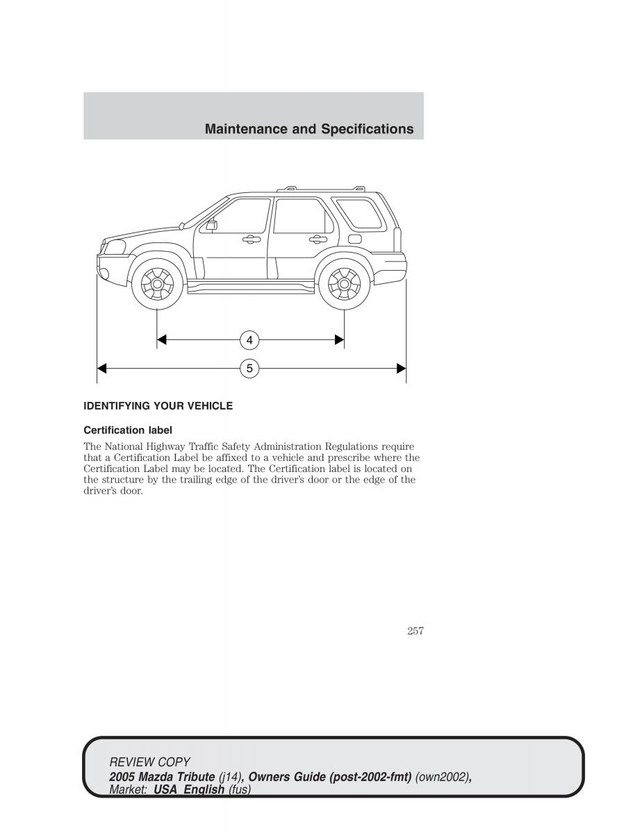 Mazda Tribute owners manual / page 257