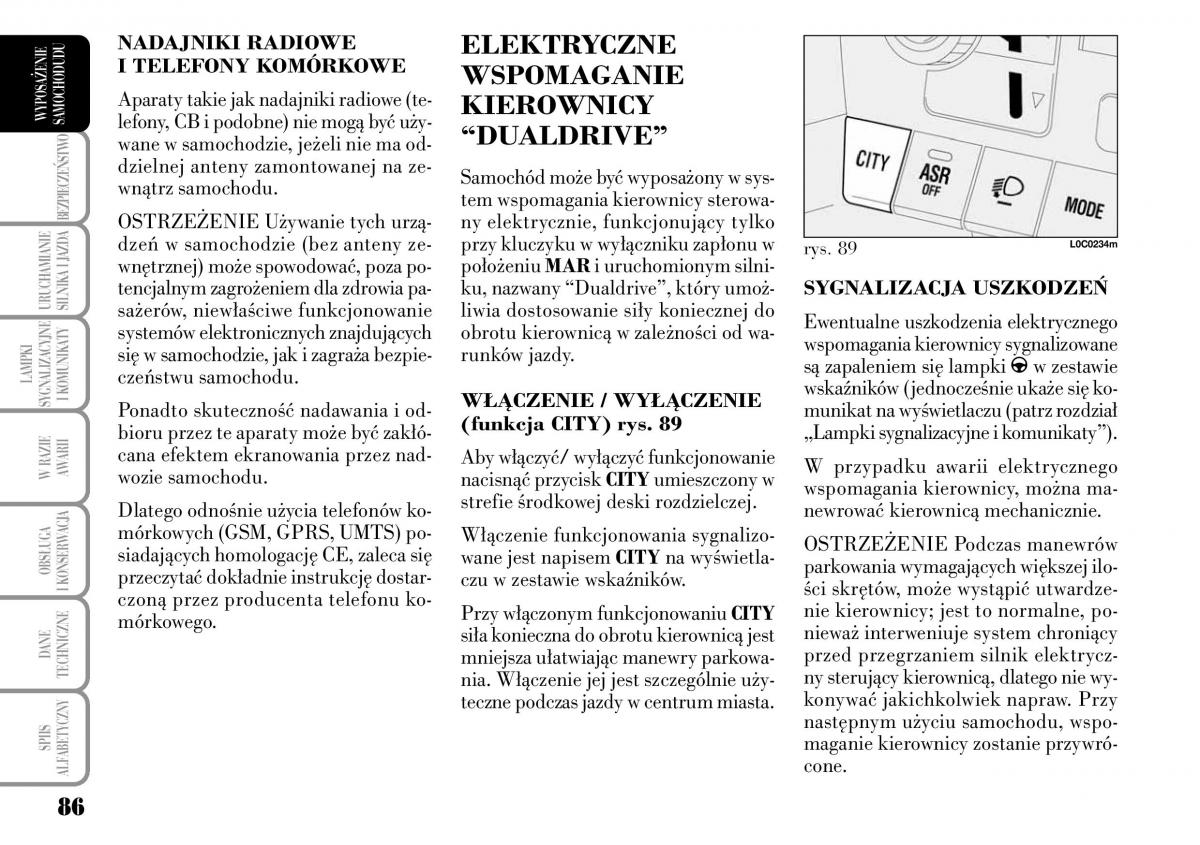 Lancia Ypsilon I 1 instrukcja obslugi / page 88