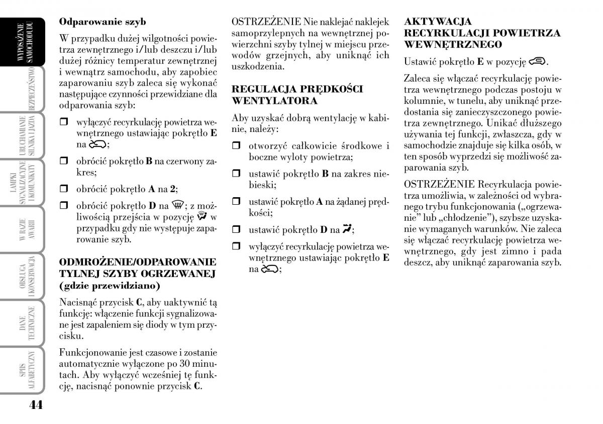 Lancia Ypsilon I 1 instrukcja obslugi / page 46