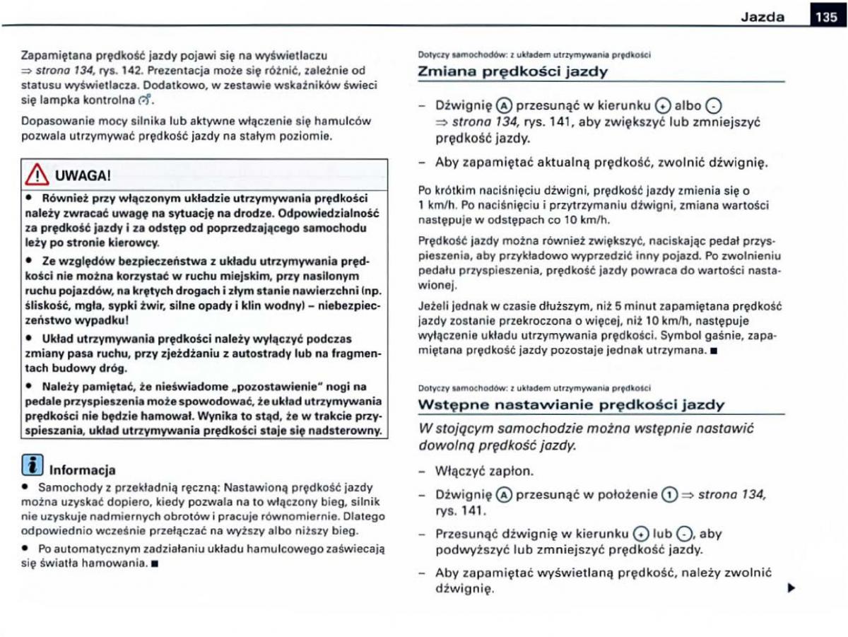 manual Audi A6 Audi A6 C6 instrukcja / page 135